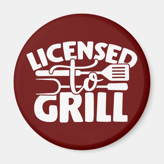 Licensierad till grill magnet (Framsidan)