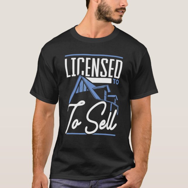 Licensierad till säljare av hypotekslån t shirt (Framsida)