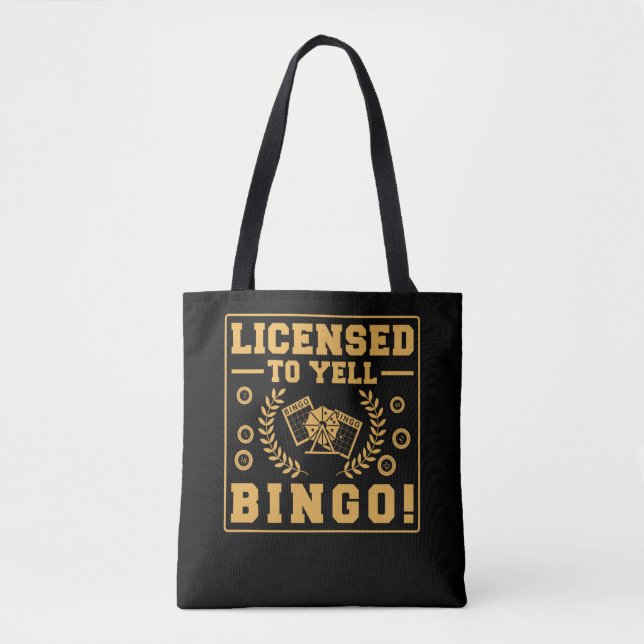 Licensierad till Yell Bingo Funny Lucky Gambling Tygkasse (Framsida)