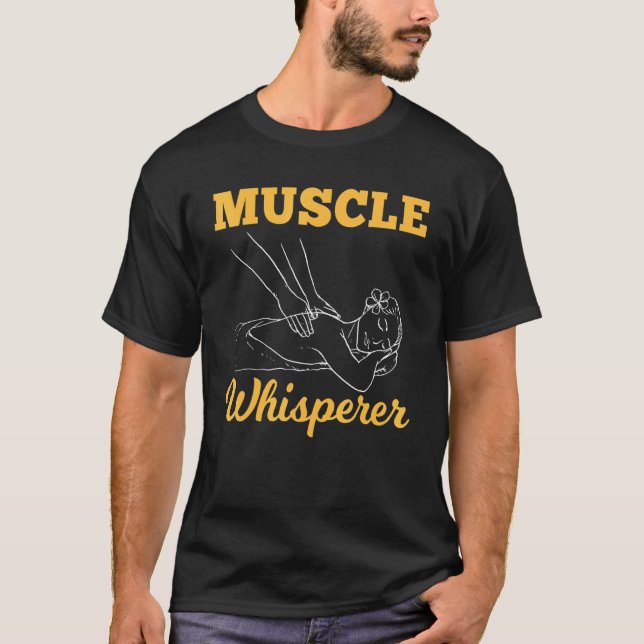 Licensierade massagebehandlare Muscle Whisperer Ma T Shirt (Framsida)