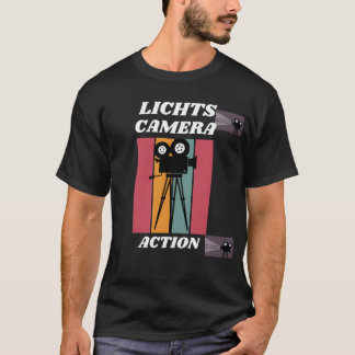 LICHTS CAMERA ACTION Lustig T Shirt