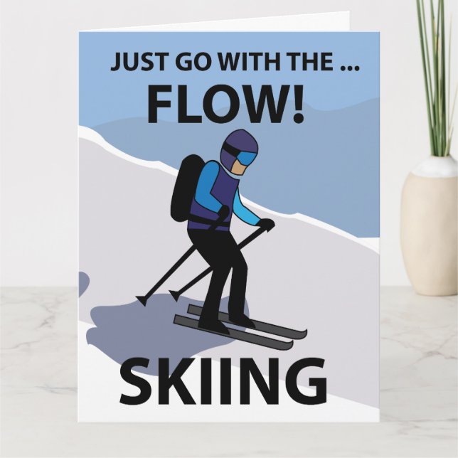 Lidande bara låt flödet styra skidåkning kort (Framsida)