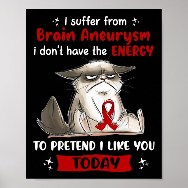 Lidande Från Hjärnaneurysm Medvetenhet Rolig Katt  Poster (Framsidan)