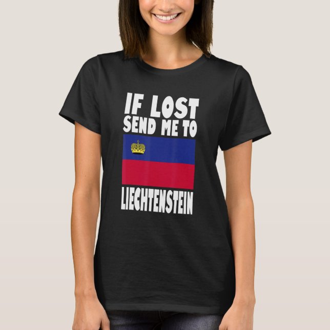 Liechtenstein Flag Design  If lost send me to Liec T Shirt (Framsida)