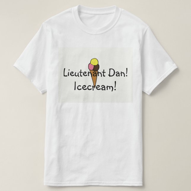 Lieutenant Dan, glass! T-shirt (Design framsida)