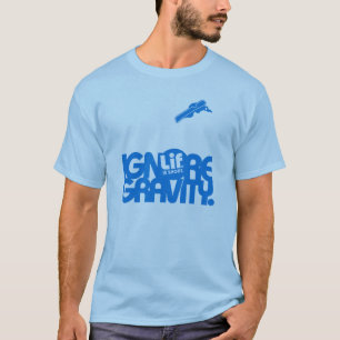 Lif. Är Kort? Ignorera grovhet. Snowboard. T-shirt