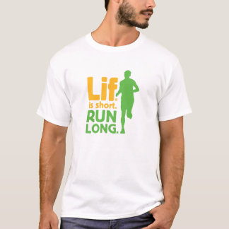 Lif. Är Kort? Springa Long. Tee Shirt