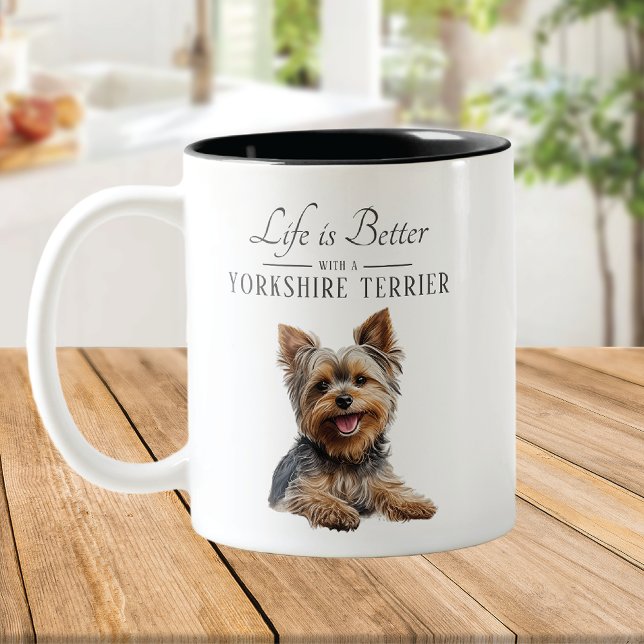 Life är Better Yorkshire Terrier Två-Tonad Mugg (Skapare uppladdad)