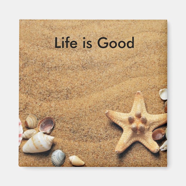 Life är Bra Sea Snäcka Magnet (Framsidan)