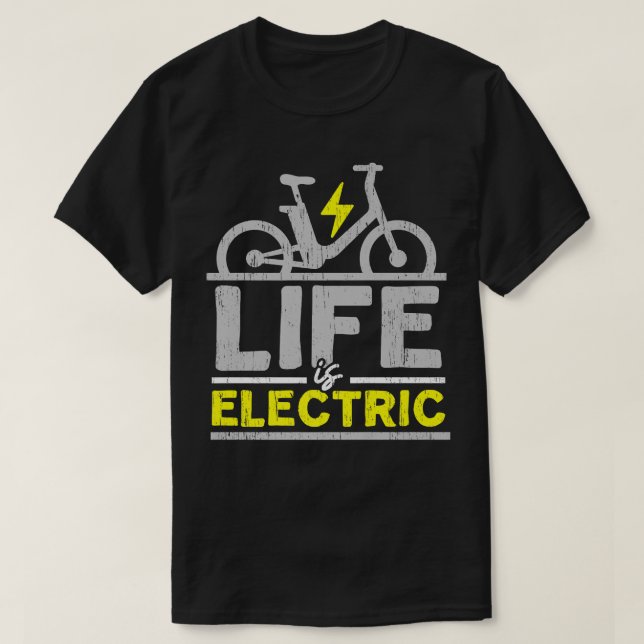 Life är elektriskt E-Bike Electric Bicycle Ride Bi T Shirt (Design framsida)