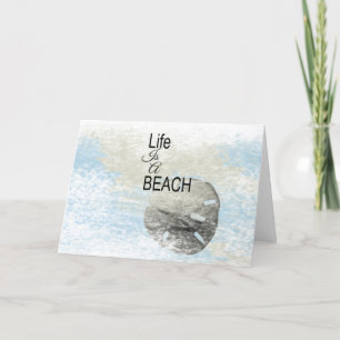 Life är en Beach-citat med Sand Dollar Kort