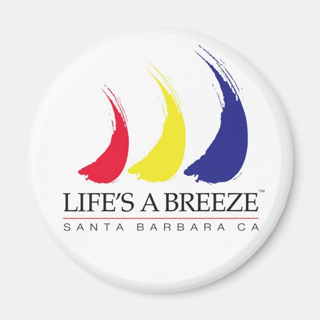 Life är en Breeze™_Paint-the-Vind_Santa Barbara Magnet (Framsidan)
