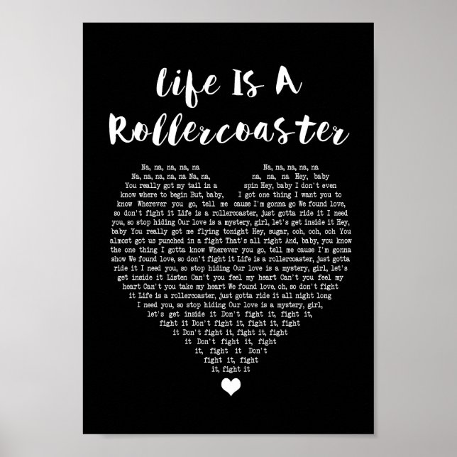 Life är ett Rullercoaster Black Heart Sång Lyric Poster (Framsidan)