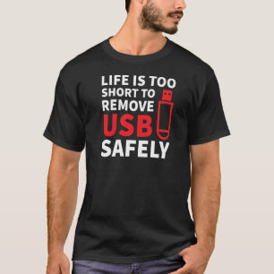 Life är för Kort USB IT Network Administrator Eng T Shirt