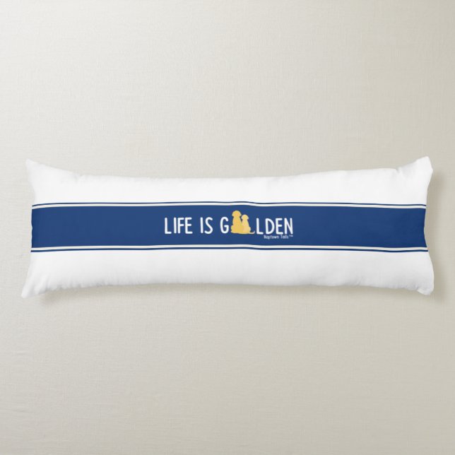 Life är Golden Body Pillow på White Fabric Kroppskudde (Framsidan)