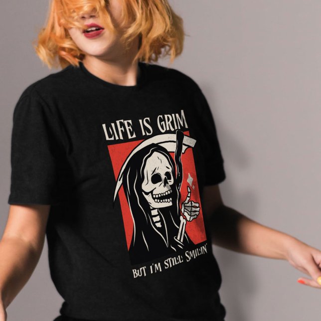 Life är Grim Funny Grim Reaper Funny Sarcastic Pun T Shirt (Life Is Grim Funny Grim Reaper Funny Sarcastic Pun T-Shirt)