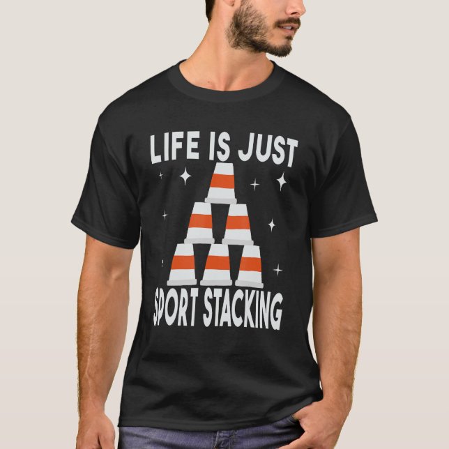 Life är Just Sport Stacking (staplingshastighet) C T Shirt (Framsida)