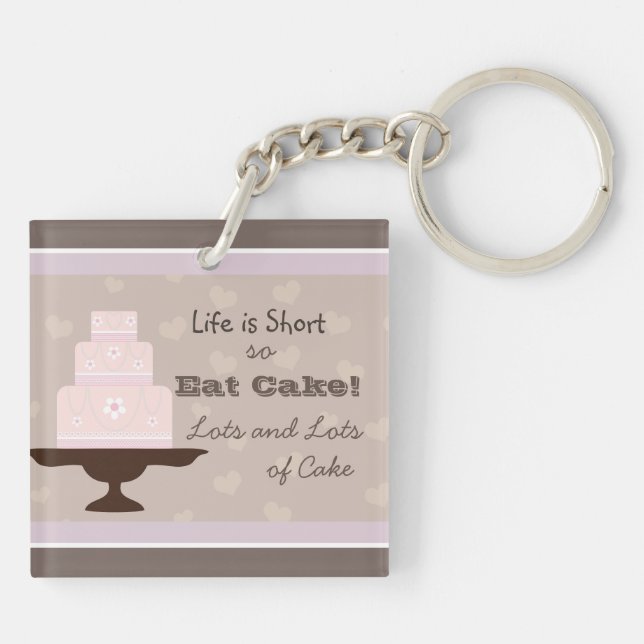 Life är Kort så Eat Cake Quote (Baksidan)
