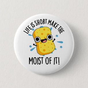 LIfe är Kort som gör det till sin sponge Pun Knapp