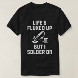 Life är reparationselektronik för tuff t shirt