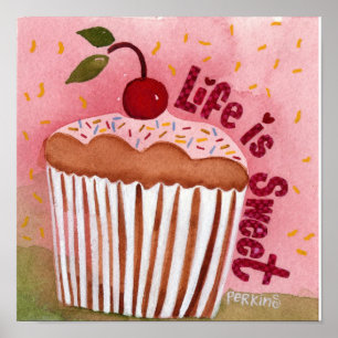 Life är Sweet Cuptårta Poster