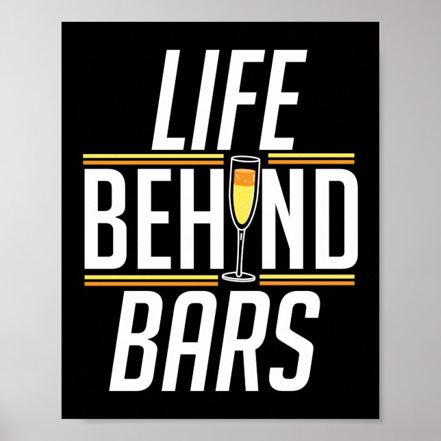 Life bakom Pub Funny Bartender Mixolog Poster (Framsidan)