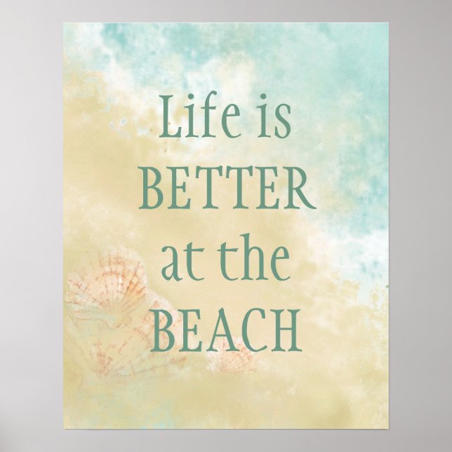 Life Bättre vid Beach Roligt Beach-citatet Poster (Framsidan)