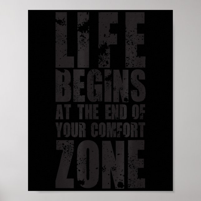 Life Begins At The End Of Your Comfort Zone Gift M Poster (Framsidan)