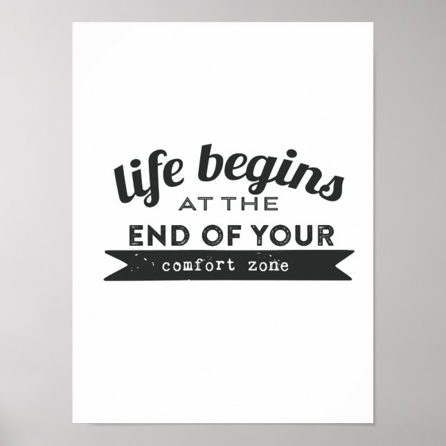 Life Begins End Your Comfort Zone Poster (Framsidan)