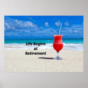 Life Begins i Pension, frostig dryck på stranden Poster
