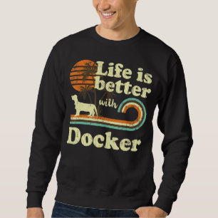 Life Better Docker Vintage Hund Mamma Pappa Lång Ärmad Tröja