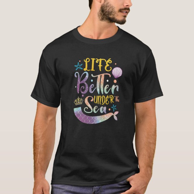 Life Better Under The Sea Summer Vacation Beach Pr T Shirt (Framsida)