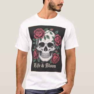 "Life & Bloom - Skull och Ro Gothic Art" T Shirt