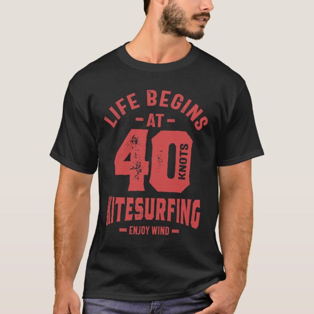 Life börjar vid 40 - Kitesurfing Gift T Shirt (Framsida)