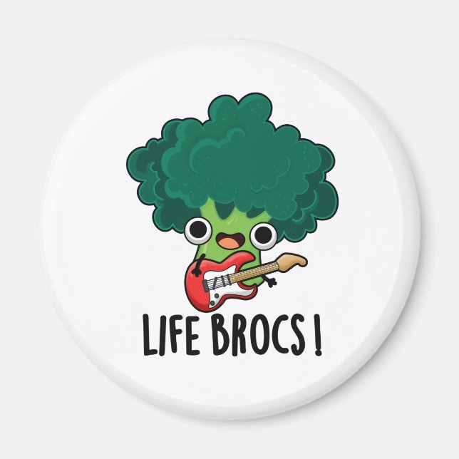 Life Brocs Funny Veggie Broccoli Pun Magnet (Framsidan)