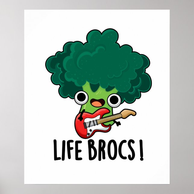 Life Brocs Funny Veggie Broccoli Pun Poster (Framsidan)