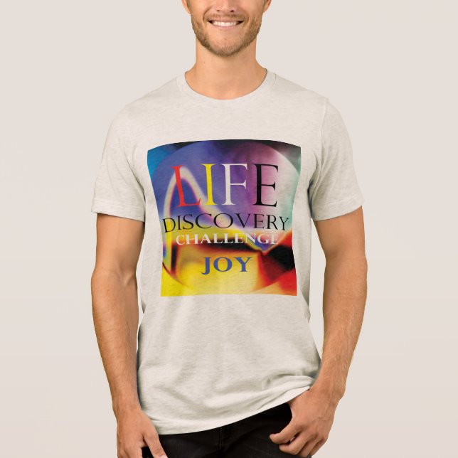 "Life Discovery Challenge Joy" Blue Red Gult Art T Shirt (Framsida)