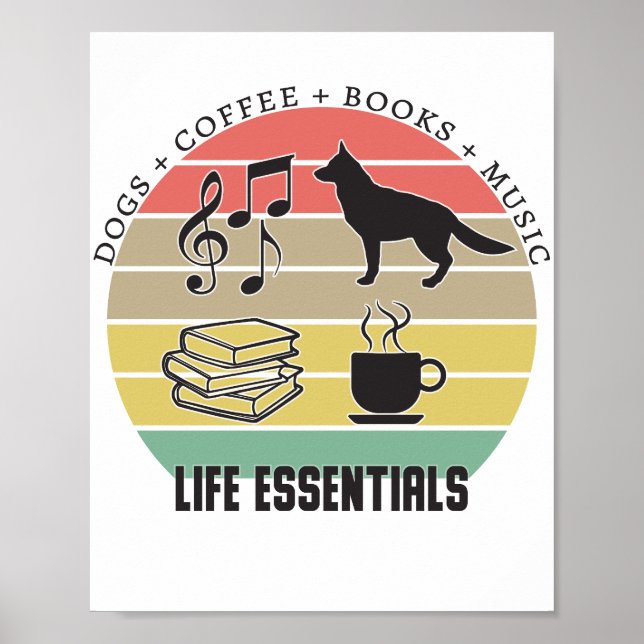 Life Essentials Hundar, kaffe, Bokar, Music Vintag Poster (Framsidan)