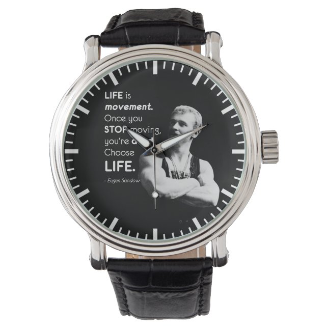 Life - Eugen Sandow Bodybuilding Motivational Armbandsur (Framsida)
