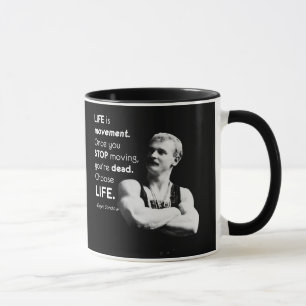 Life - Eugen Sandow Bodybuilding Motivational Mugg