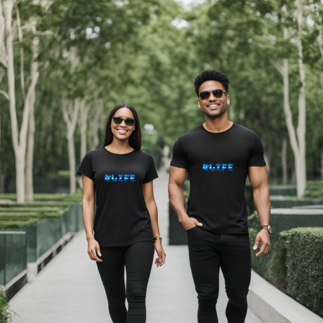 #Life Firande i Life Unisex T-Shirt (Skapare uppladdad)