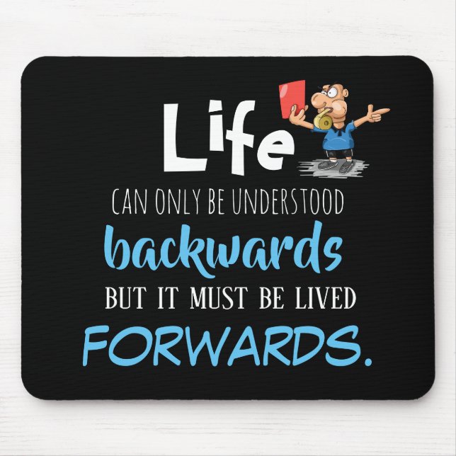 Life Forward Mousepad Musmatta (Framsidan)