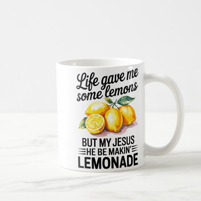 Life Gave Me Some Lemons But My Jesus Christian Le Kaffemugg (Höger)