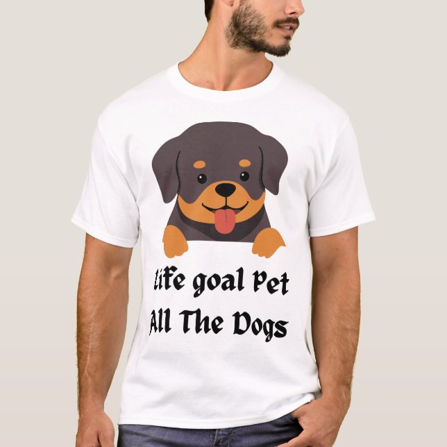 Life Goal Pet All The Dogs / Pet All The Dogs T Shirt (Framsida)