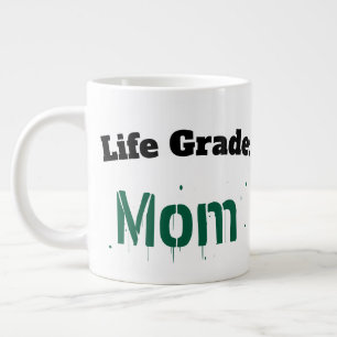 Life Grade Mamma Rolig Sarcastic Mors Dag Jätte Jumbo Mugg