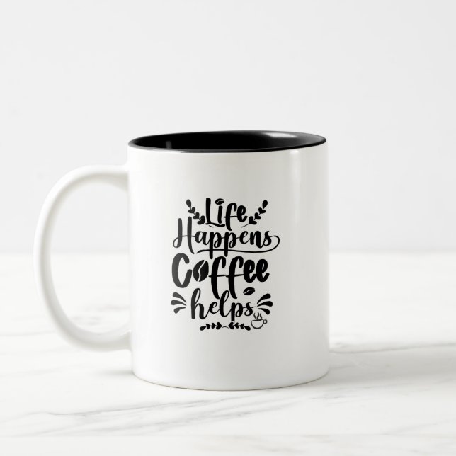 Life Happen Coffee Help Mugg (Vänster)