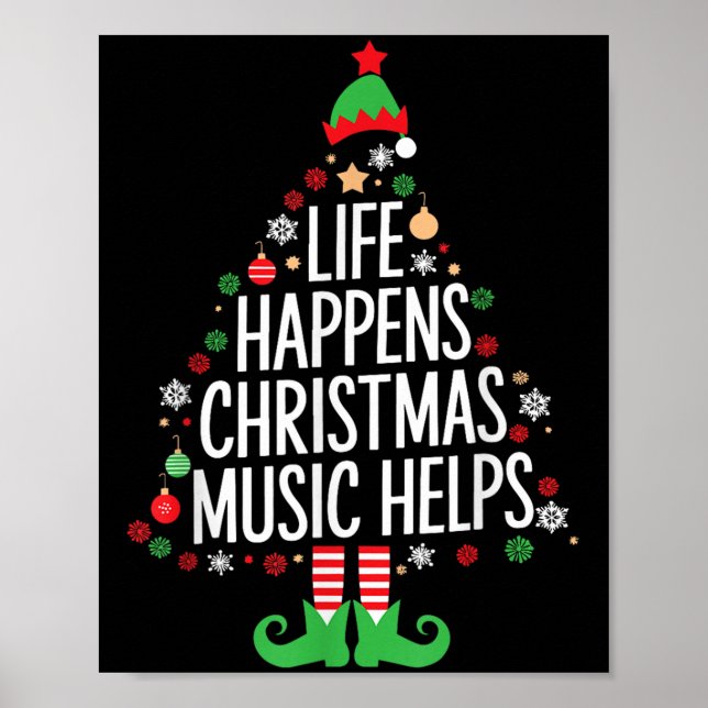Life Happens Christmas Music Helps Matching Family Poster (Framsidan)