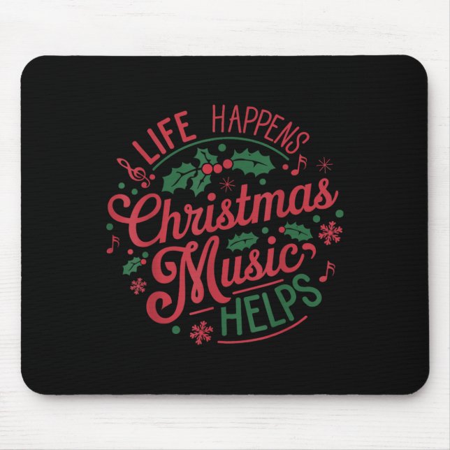 Life Happens Christmas Music Helps  Musmatta (Framsidan)