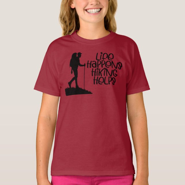 Life Happens Hiking Helps, Funny Hiking T Shirt (Framsida)