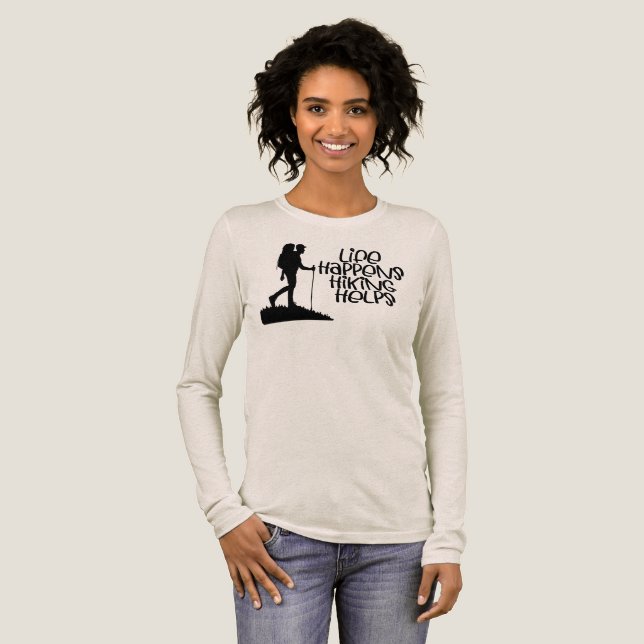 Life Happens Hiking Helps, Funny Hiking T Shirt (Hel framsida)